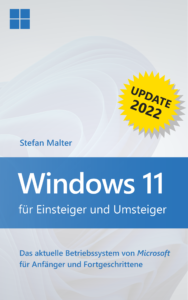 Windows 11 für Einsteiger und Umsteiger - Update 2022